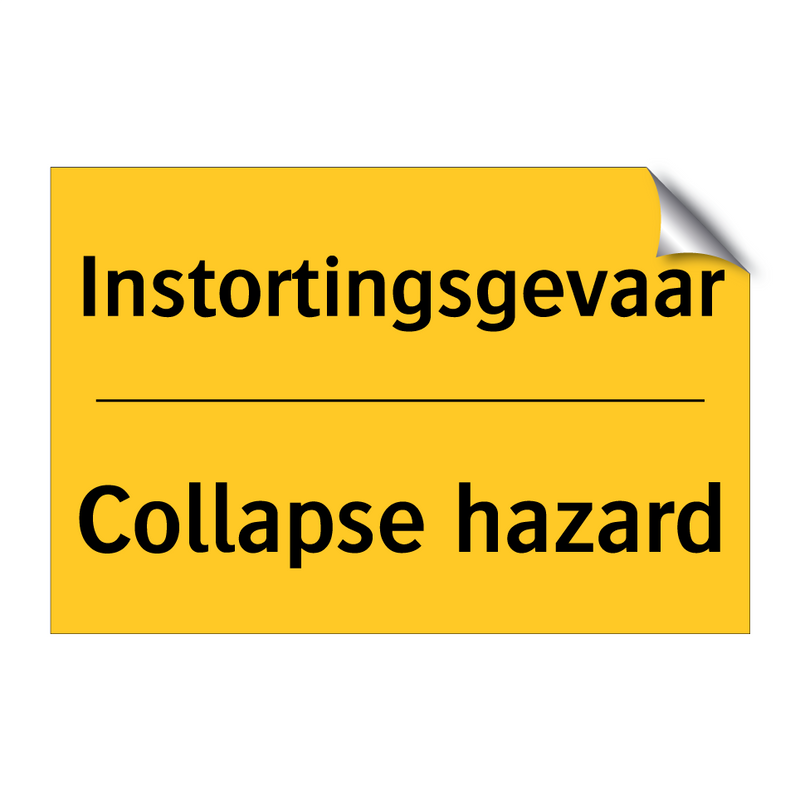 Instortingsgevaar - Collapse hazard