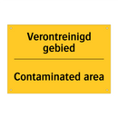 Verontreinigd gebied - Contaminated area