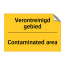 Verontreinigd gebied - Contaminated area