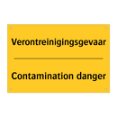 Verontreinigingsgevaar - Contamination danger