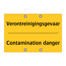 Verontreinigingsgevaar - Contamination danger