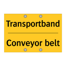 Transportband - Conveyor belt