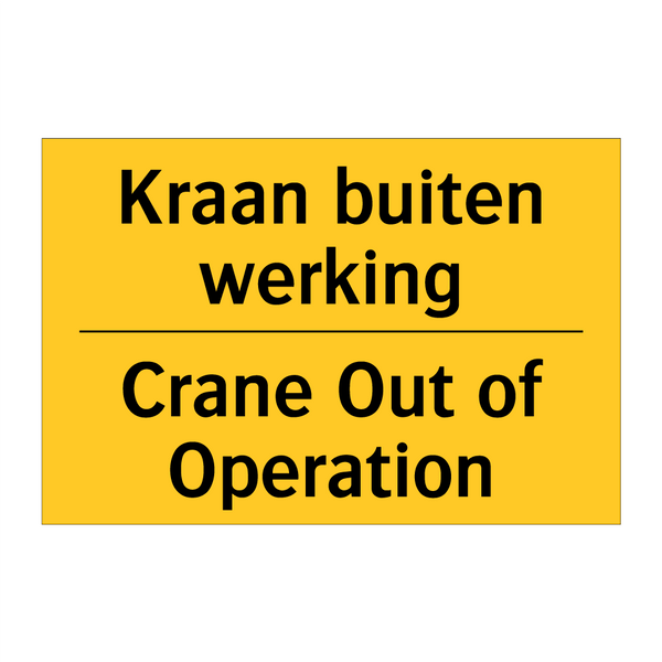 Kraan buiten werking - Crane Out of Operation