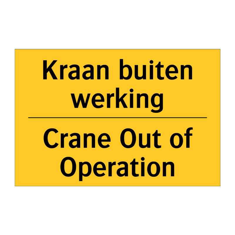 Kraan buiten werking - Crane Out of Operation
