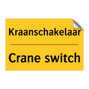 Kraanschakelaar - Crane switch