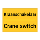 Kraanschakelaar - Crane switch