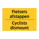 Fietsers afstappen - Cyclists dismount