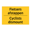 Fietsers afstappen - Cyclists dismount