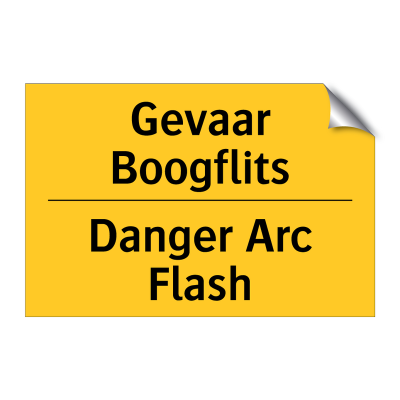 Gevaar Boogflits - Danger Arc Flash