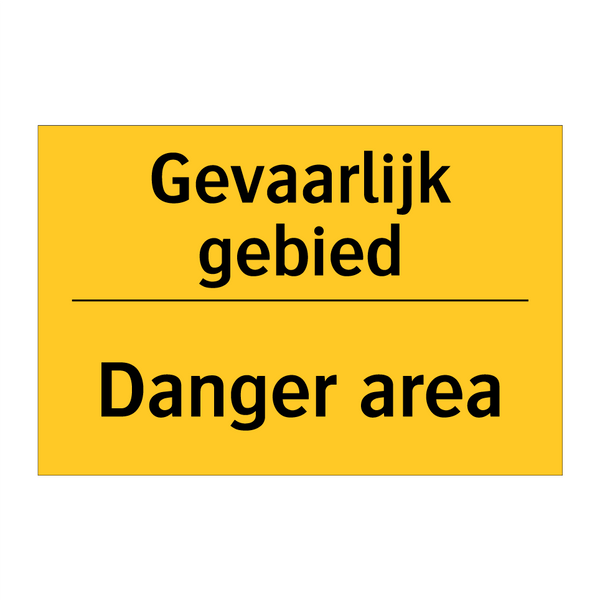 Gevaarlijk gebied - Danger area