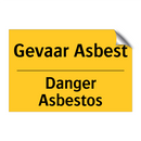 Gevaar Asbest - Danger Asbestos
