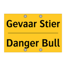 Gevaar Stier - Danger Bull