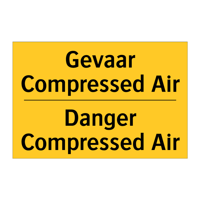 Gevaar Compressed Air - Danger Compressed Air
