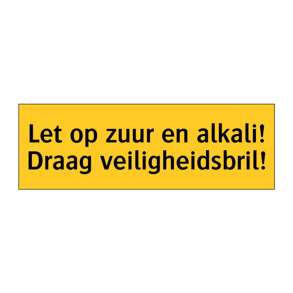 Let op zuur en alkali! Draag veiligheidsbril!