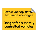 Gevaar voor op afstand bestuurde voertuigen - Danger for remotely controlled vehicles