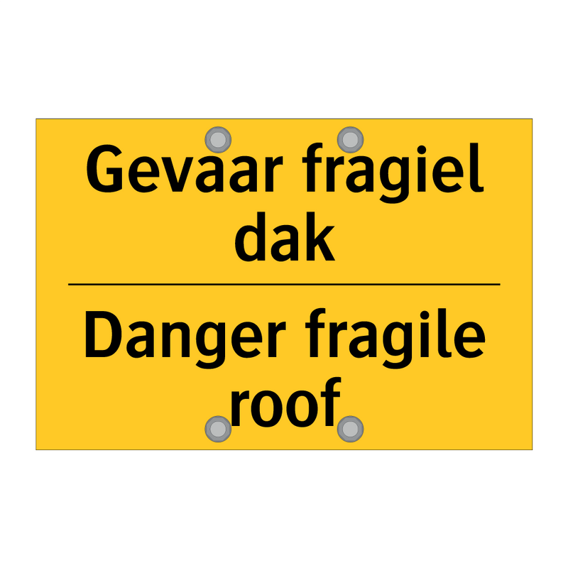 Gevaar fragiel dak - Danger fragile roof