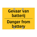 Gevaar van batterij - Danger from battery