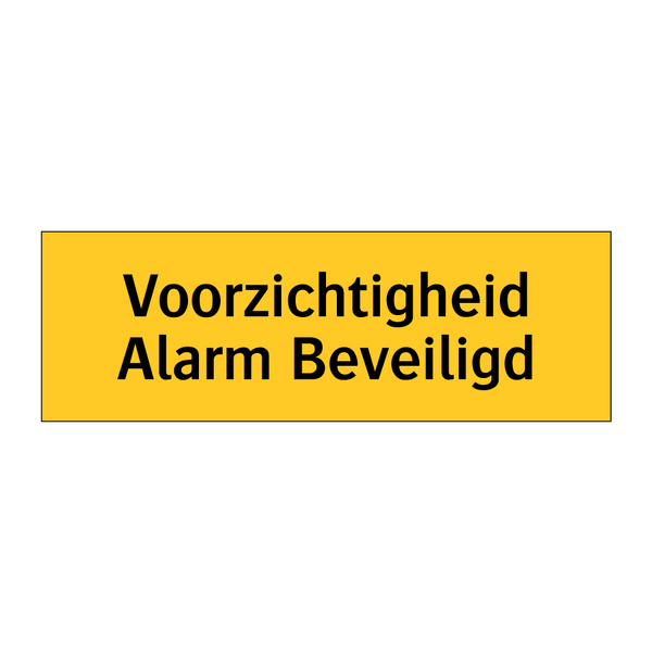 Voorzichtigheid Alarm Beveiligd