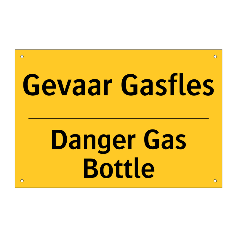 Gevaar Gasfles - Danger Gas Bottle