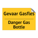 Gevaar Gasfles - Danger Gas Bottle