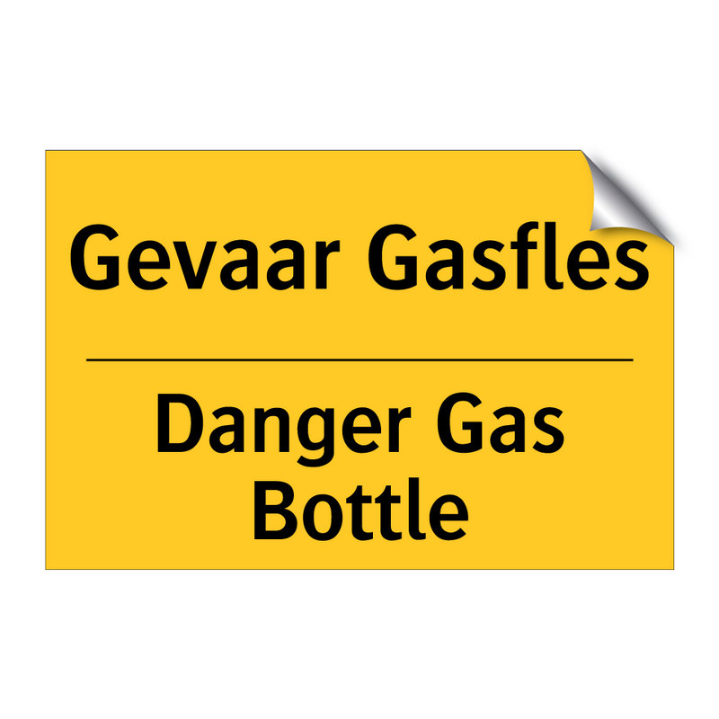 Gevaar Gasfles - Danger Gas Bottle