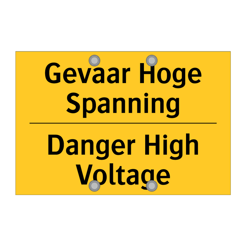 Gevaar Hoge Spanning - Danger High Voltage