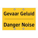 Gevaar Geluid - Danger Noise