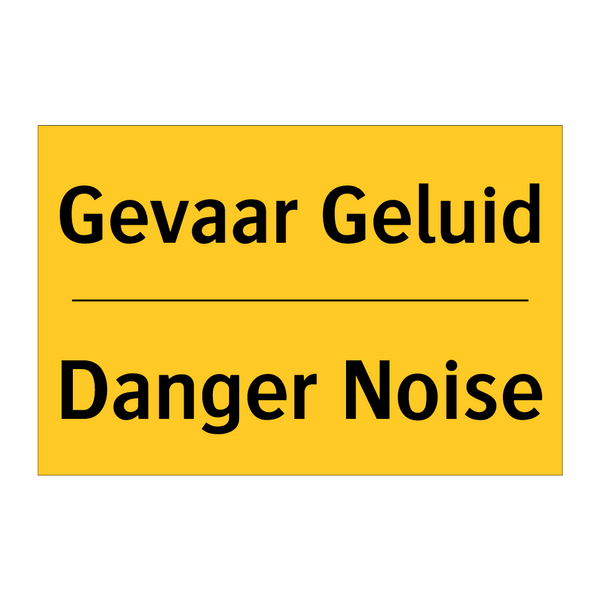 Gevaar Geluid - Danger Noise