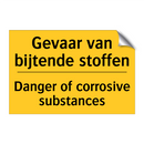 Gevaar van bijtende stoffen - Danger of corrosive substances