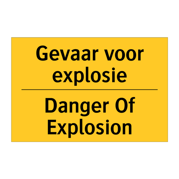 Gevaar voor explosie - Danger Of Explosion