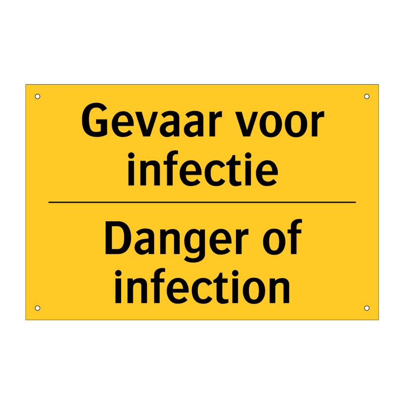 Gevaar voor infectie - Danger of infection