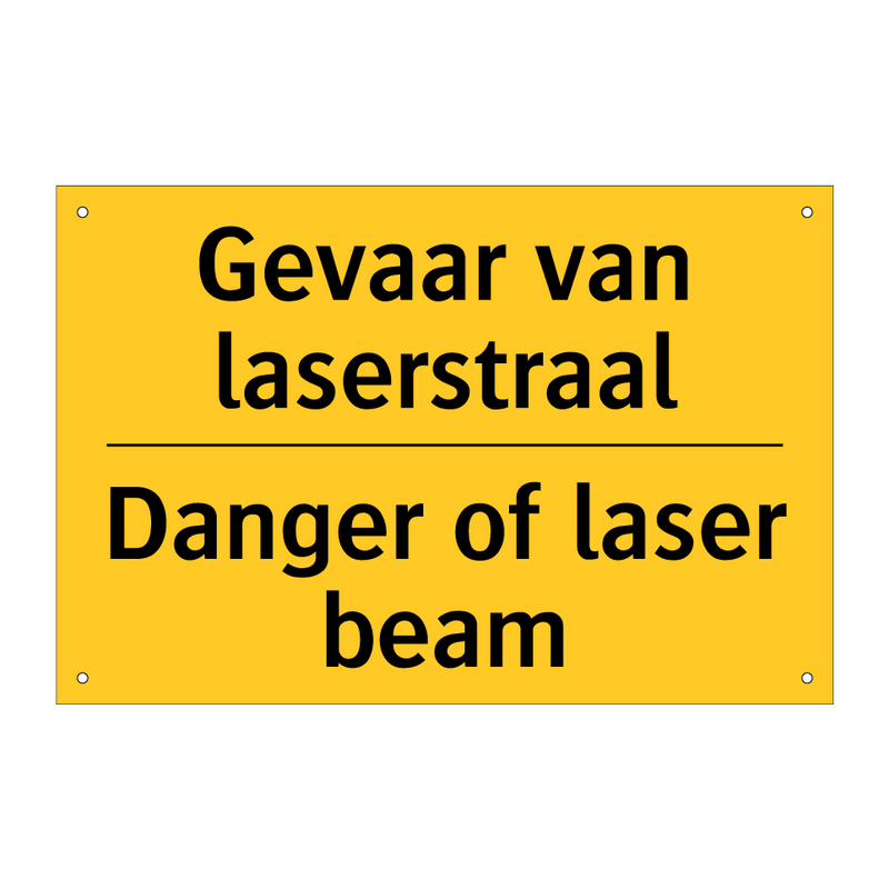 Gevaar van laserstraal - Danger of laser beam