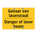 Gevaar van laserstraal - Danger of laser beam