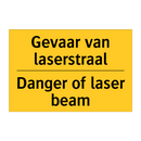 Gevaar van laserstraal - Danger of laser beam