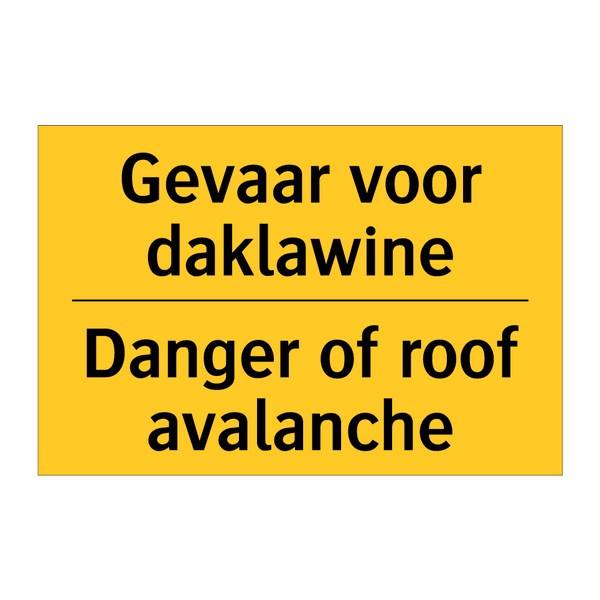 Gevaar voor daklawine - Danger of roof avalanche
