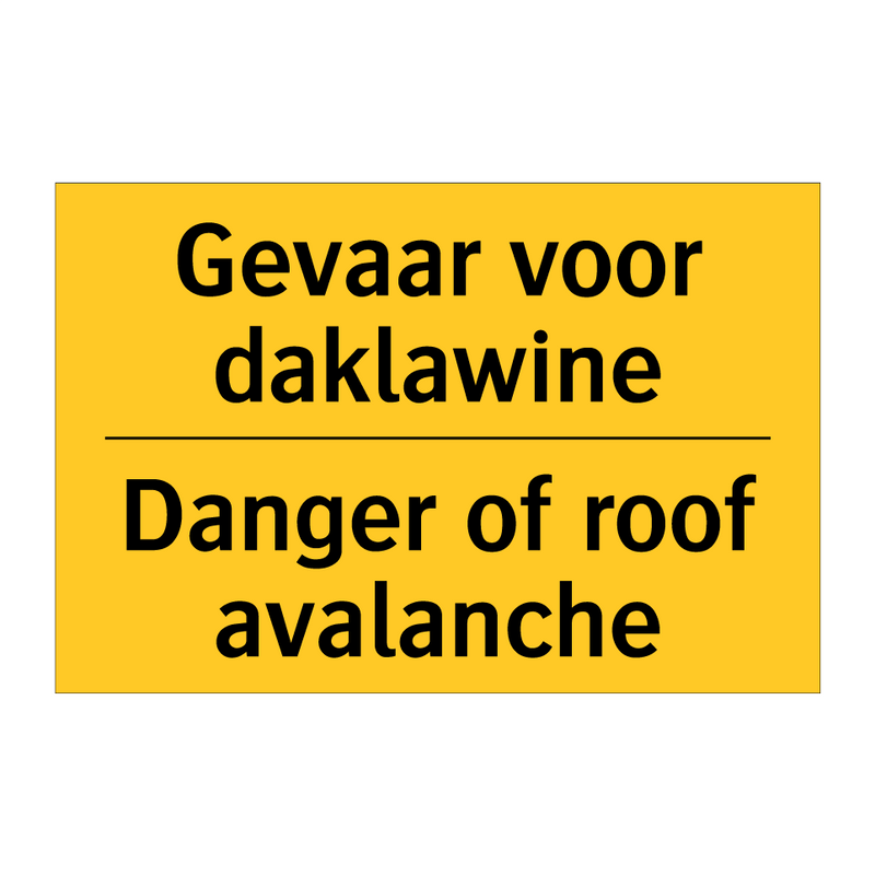 Gevaar voor daklawine - Danger of roof avalanche