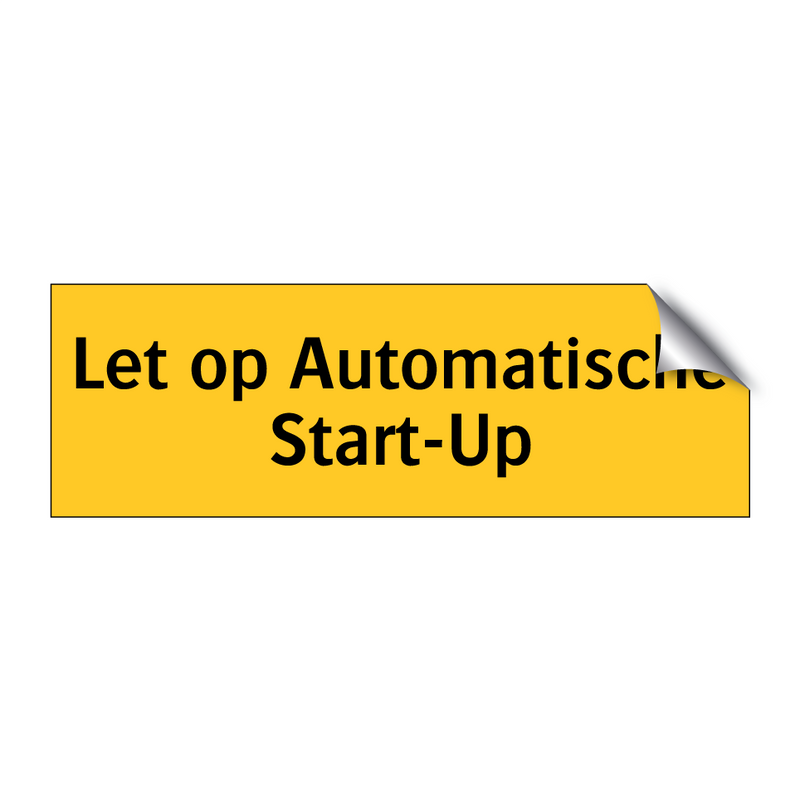 Let op Automatische Start-Up