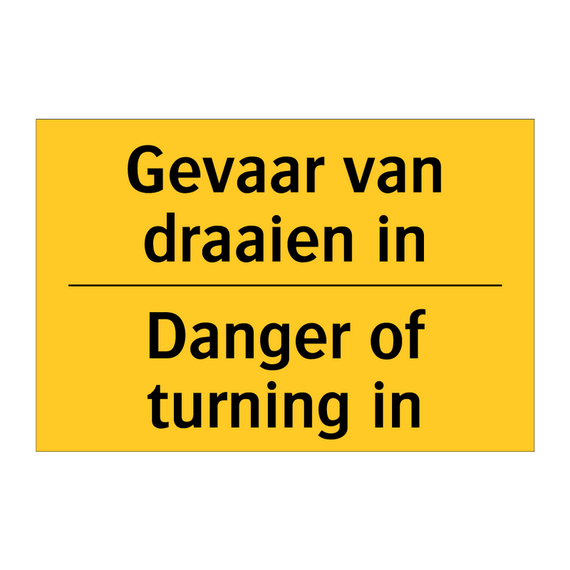 Gevaar van draaien in - Danger of turning in