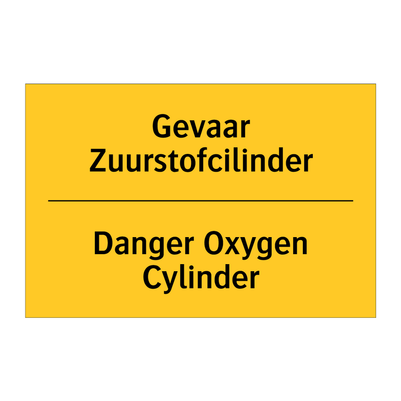 Gevaar Zuurstofcilinder - Danger Oxygen Cylinder