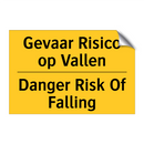 Gevaar Risico op Vallen - Danger Risk Of Falling