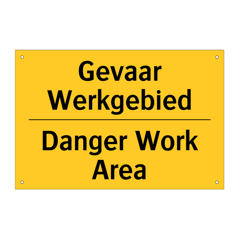 Gevaar Werkgebied - Danger Work Area