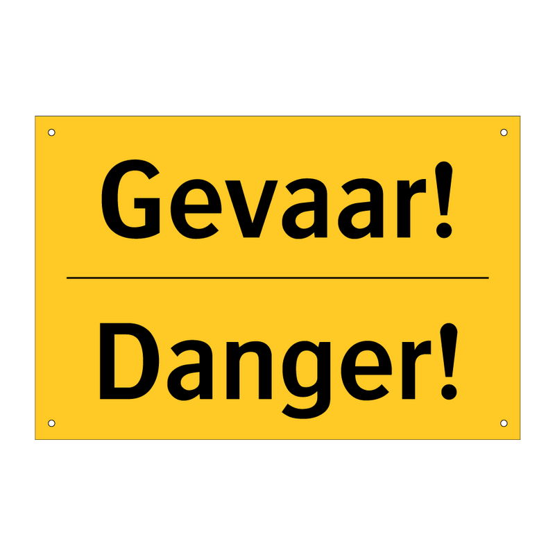 Gevaar! - Danger!