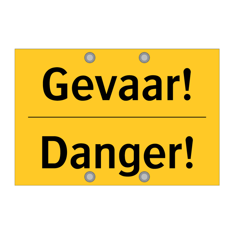 Gevaar! - Danger!