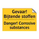 Gevaar! Bijtende stoffen - Danger! Corrosive substances