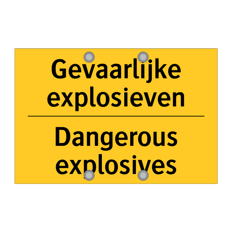 Gevaarlijke explosieven - Dangerous explosives
