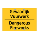 Gevaarlijk Vuurwerk - Dangerous Fireworks