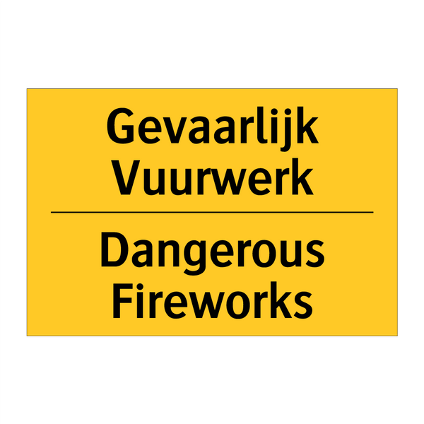 Gevaarlijk Vuurwerk - Dangerous Fireworks