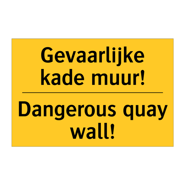 Gevaarlijke kade muur! - Dangerous quay wall!