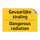Gevaarlijke straling - Dangerous radiation
