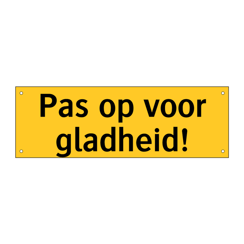 Pas op voor gladheid!